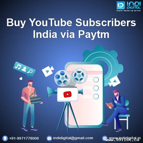Buy youtube subscribers in India by Paytm at affor