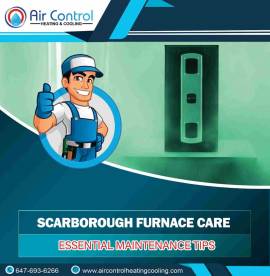 Scarborough Furnace Care: Essential Maintenance Ti